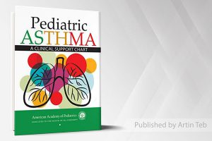 ۲۰۲۲   Pediatric Asthma – A Clinical Support Chart