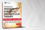 ۲۰۲۲  Rutherford’s Vascular Surgery AND Endovascular Therapy – 10th Edition