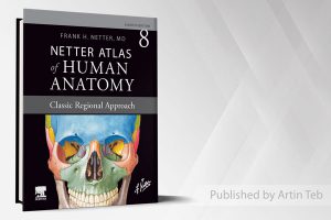 ۲۰۲۳  Netter Atlas Of Human Anatomy –  Eighth Edition