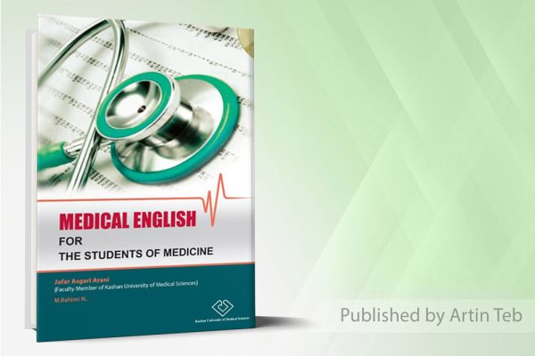 Medical English for the student of medicine